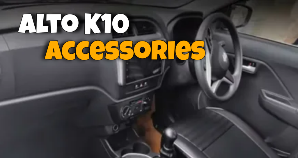 alto k10 accessories